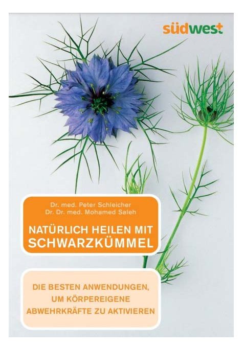 Natürlich heilen mit SCHWARZKÜMMEL