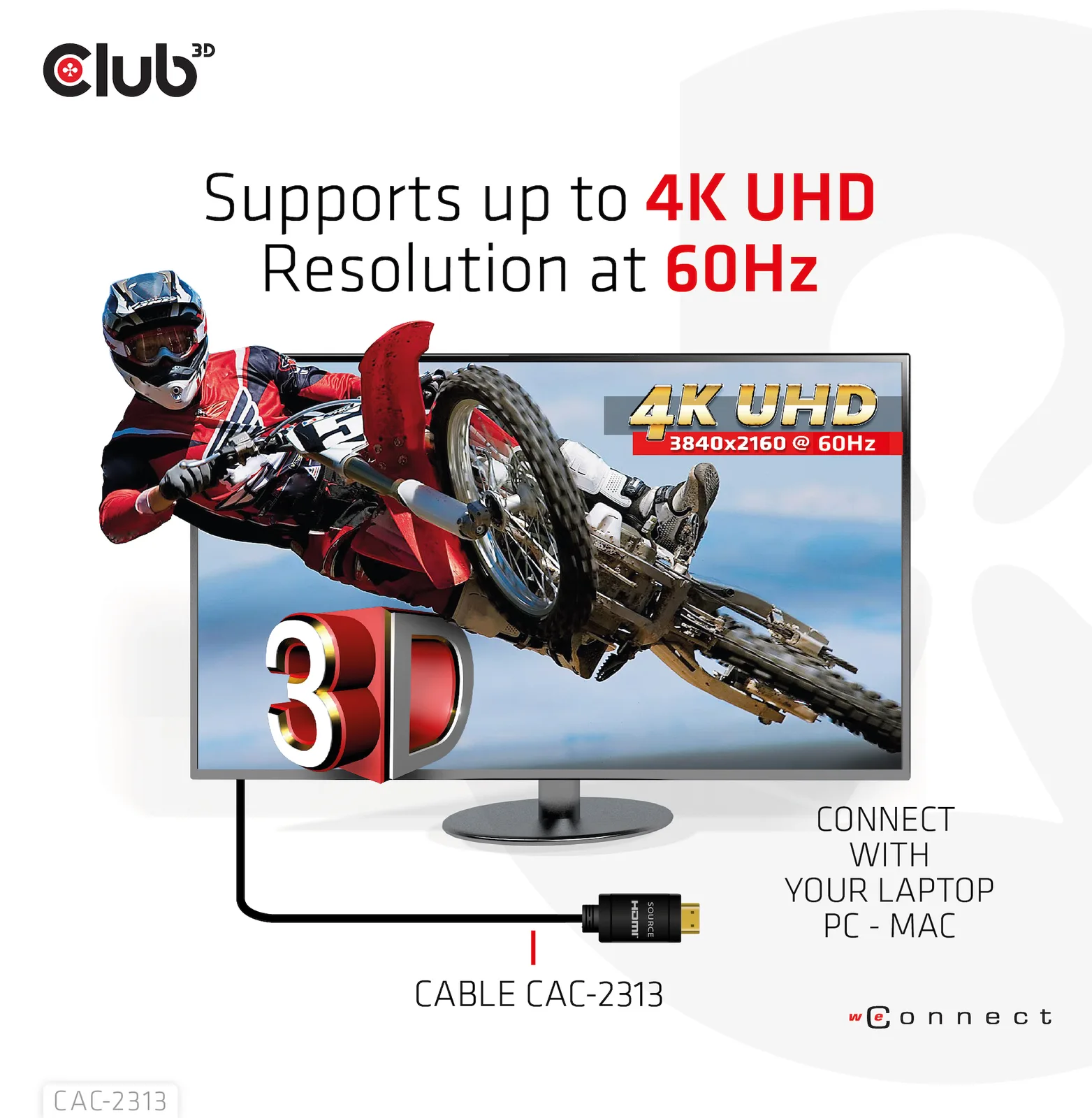 Club 3D CAC-2313 - HDMI mit Ethernetkabel - HDMI (M) - bis HDMI (M) - 10 m - RedMere Technology - 4K Unterstützung, Ansicht 4
